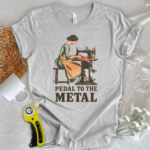 Pedal to the Metal Sewing Woman T-shirt