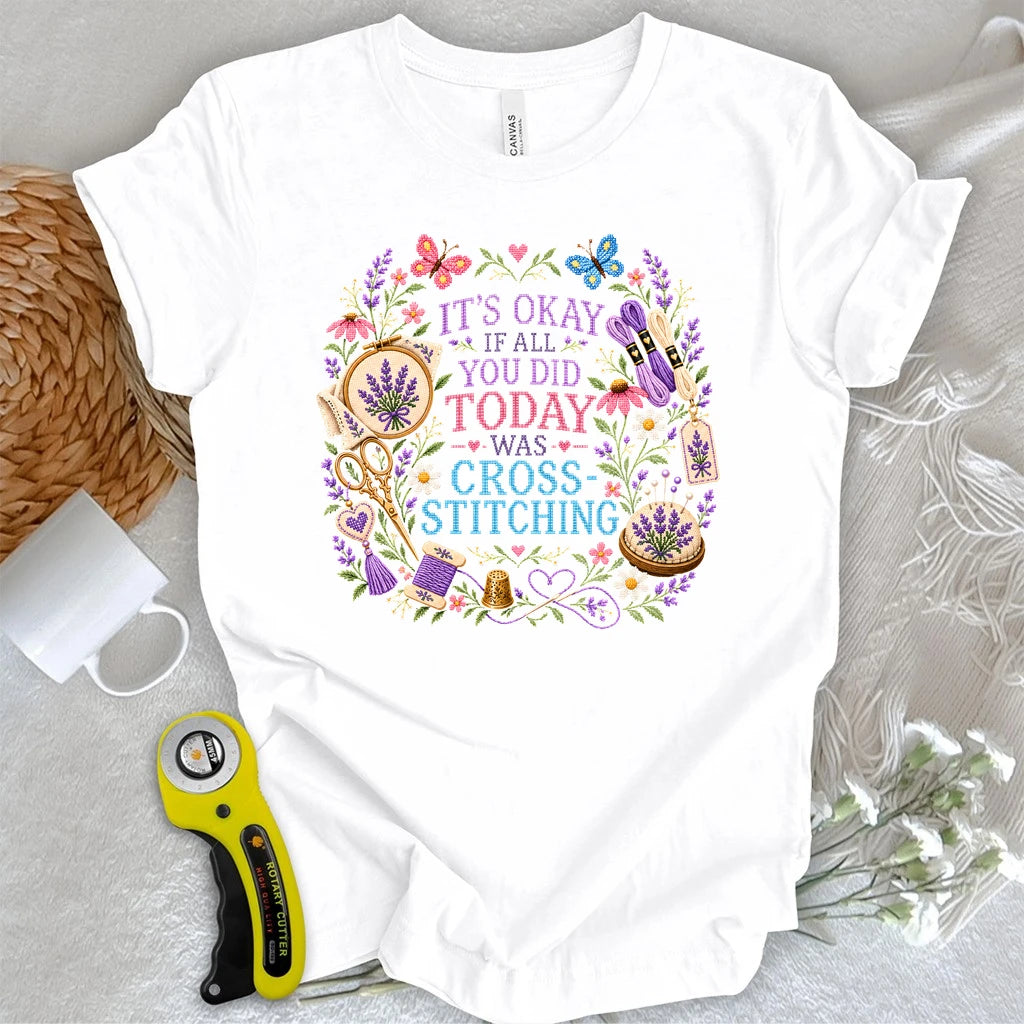 Cross Stitch Makes Life Better T-shirt