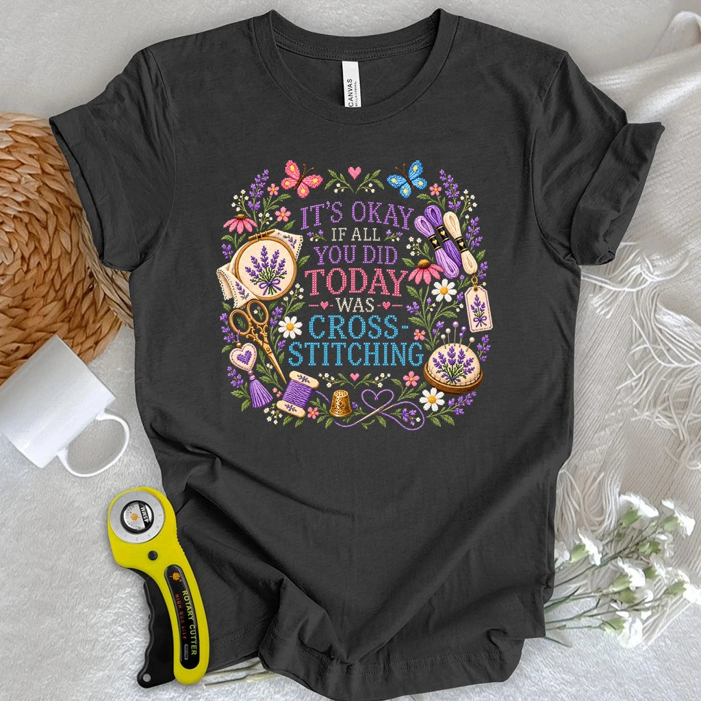 Cross Stitch Makes Life Better T-shirt