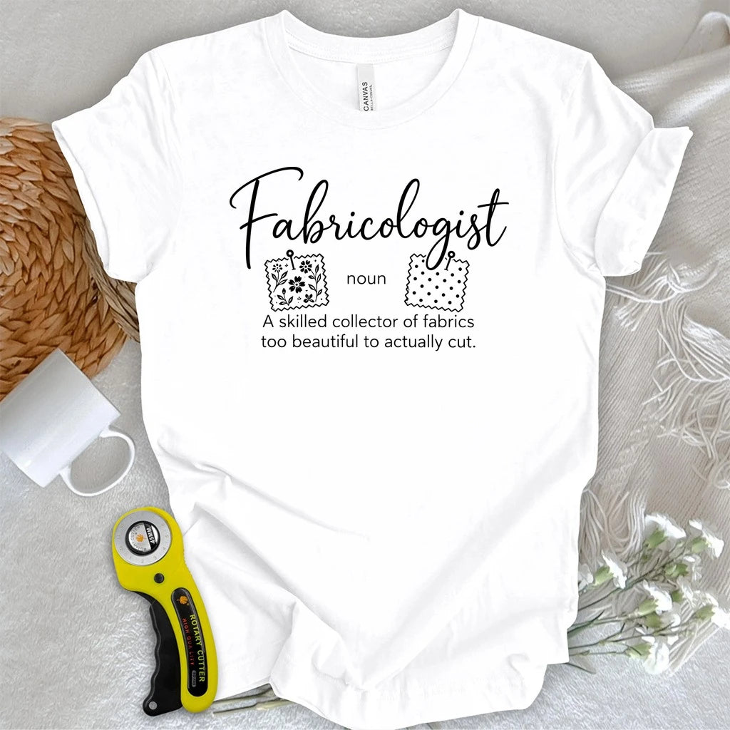 Fabricologist T-shirt
