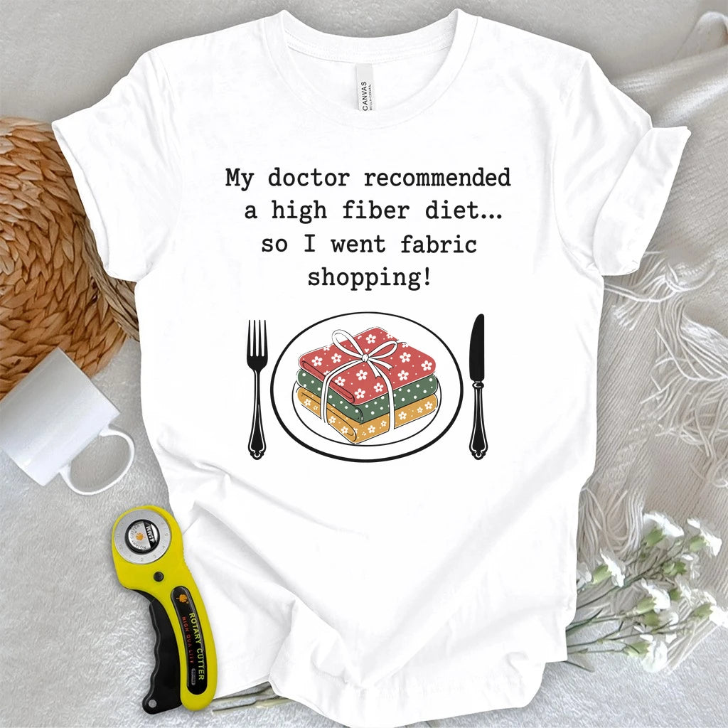 A High Fiber Diet T-shirt