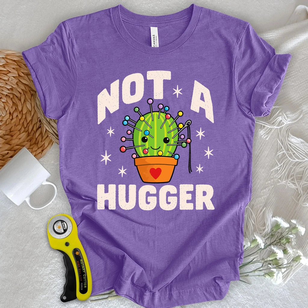 Not a Hugger Pincushion T-shirt