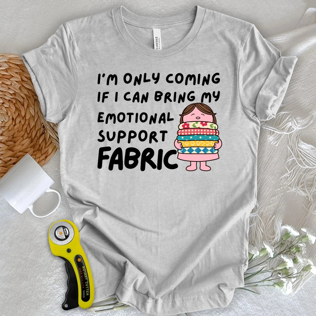 Emotional Support Fabric T-shirt