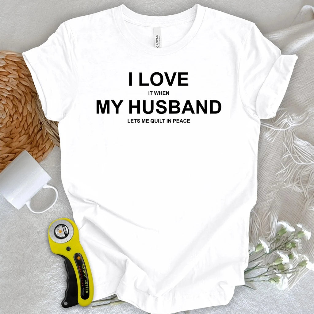 I Love My Husband T-shirt