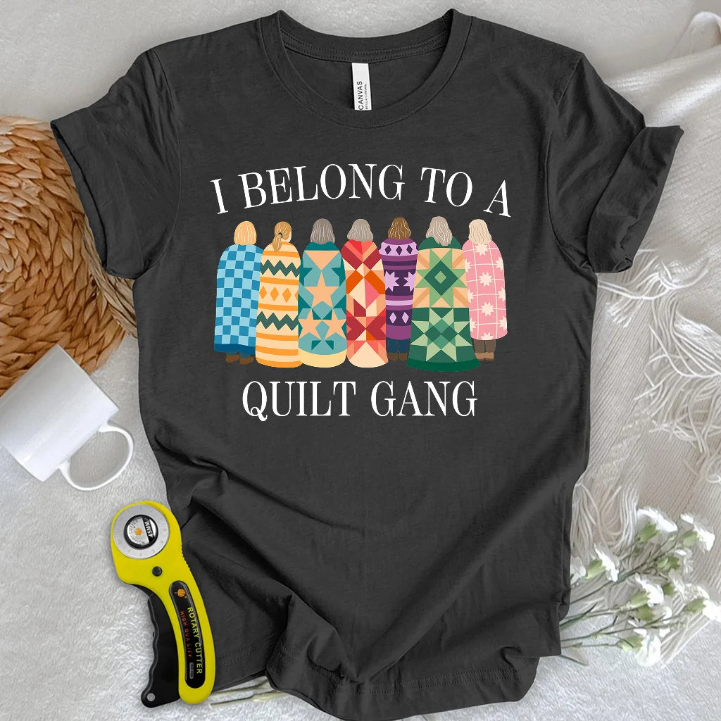 Gehört zur Quilt-Gang T-Shirt