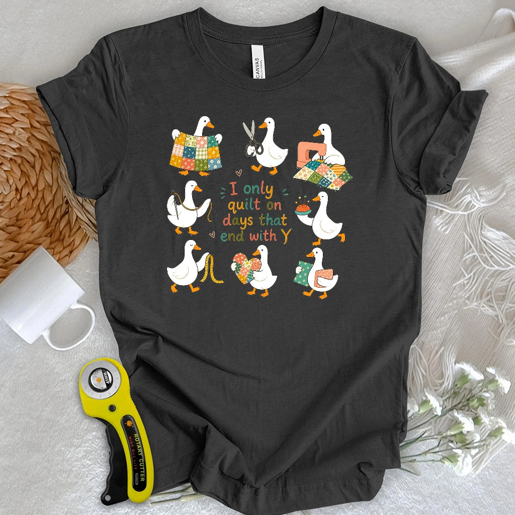 Always Quilting T-shirt