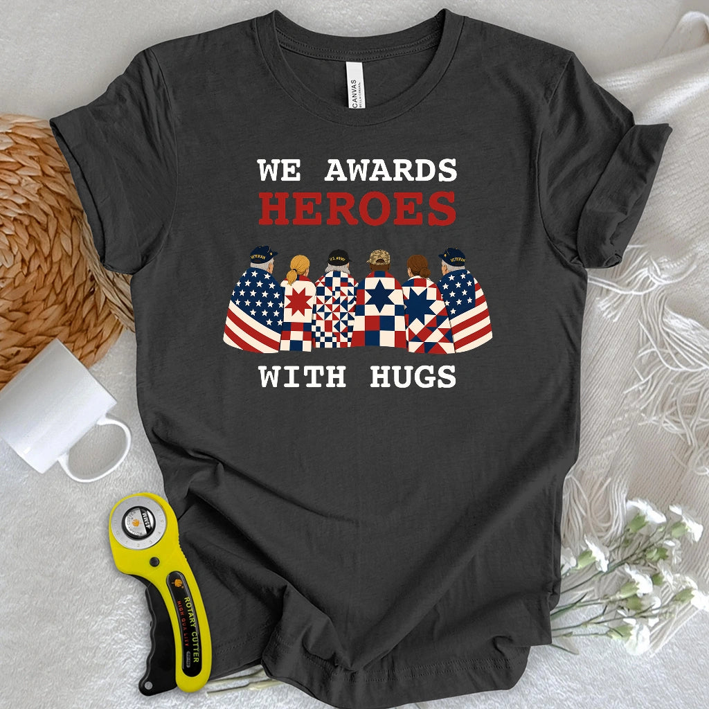 Hugs for Heroes T-shirt