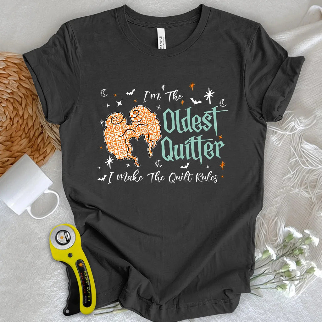 Oldest Quilter T-shirt