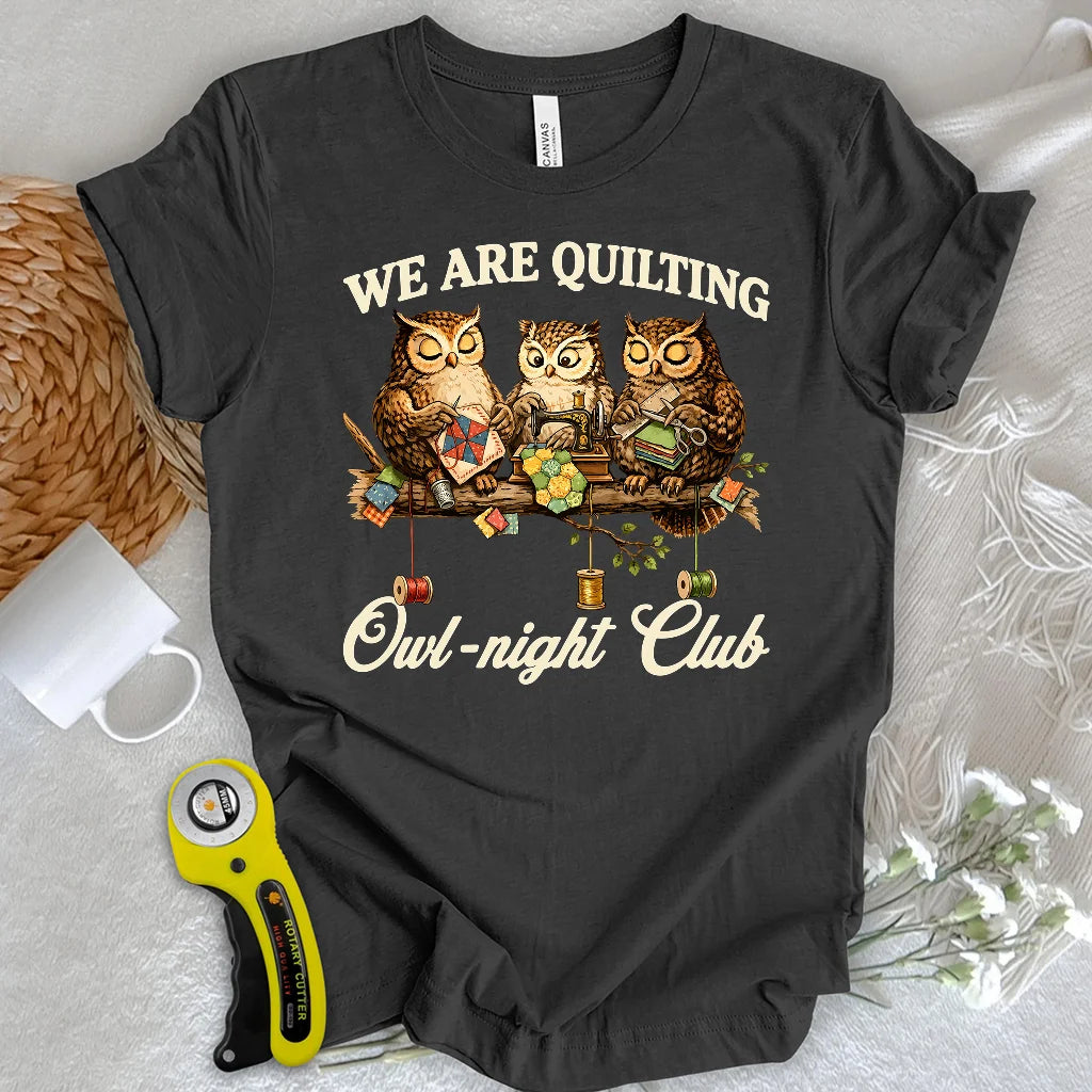 Owl-ways Quilting T-Shirt