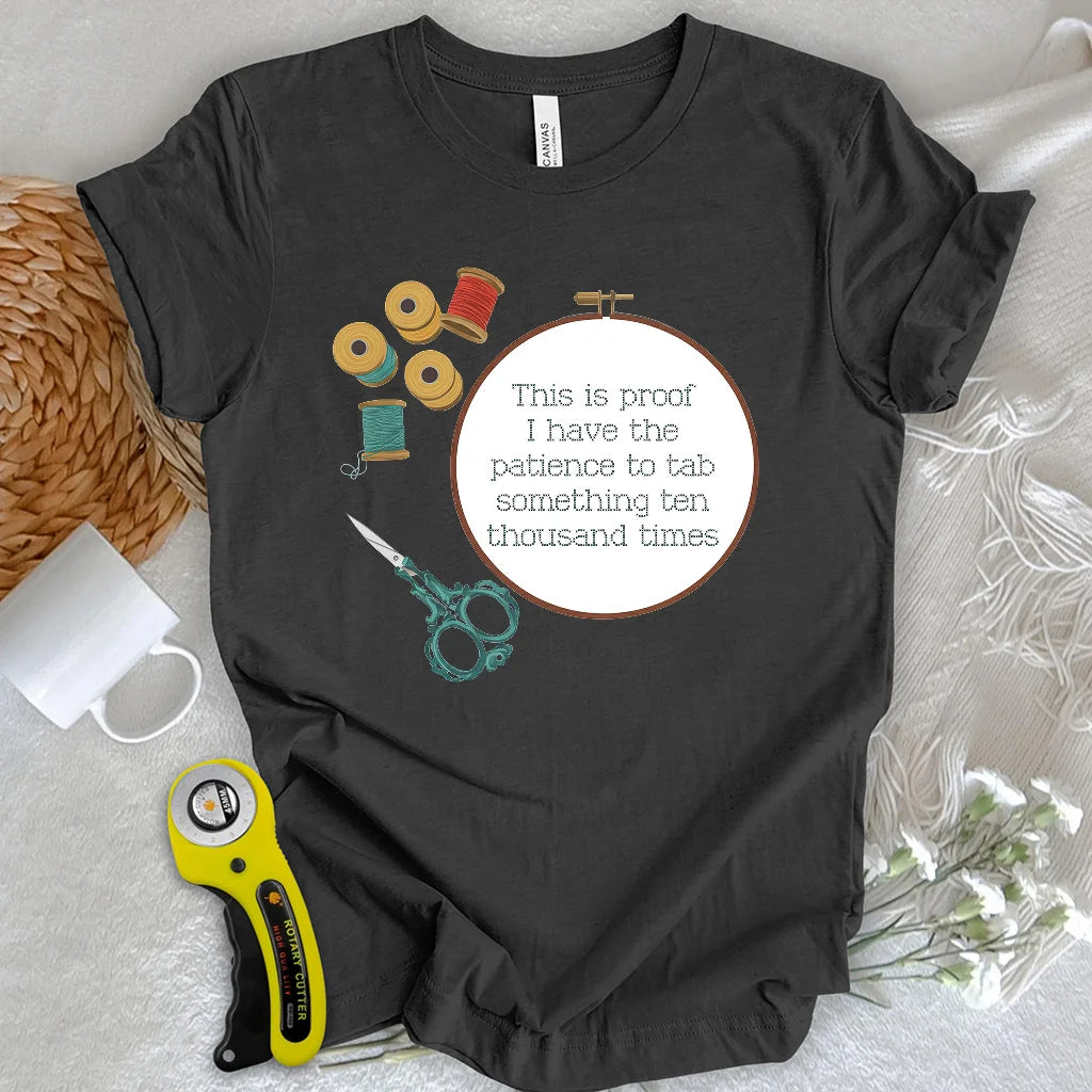 T-shirt « Preuve de patience »