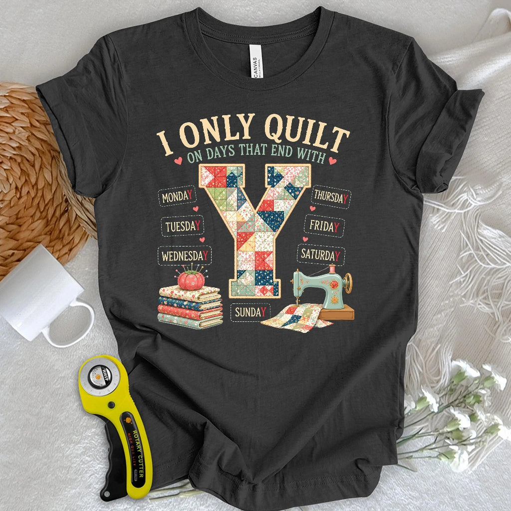 Quilt All Week T-shirt
