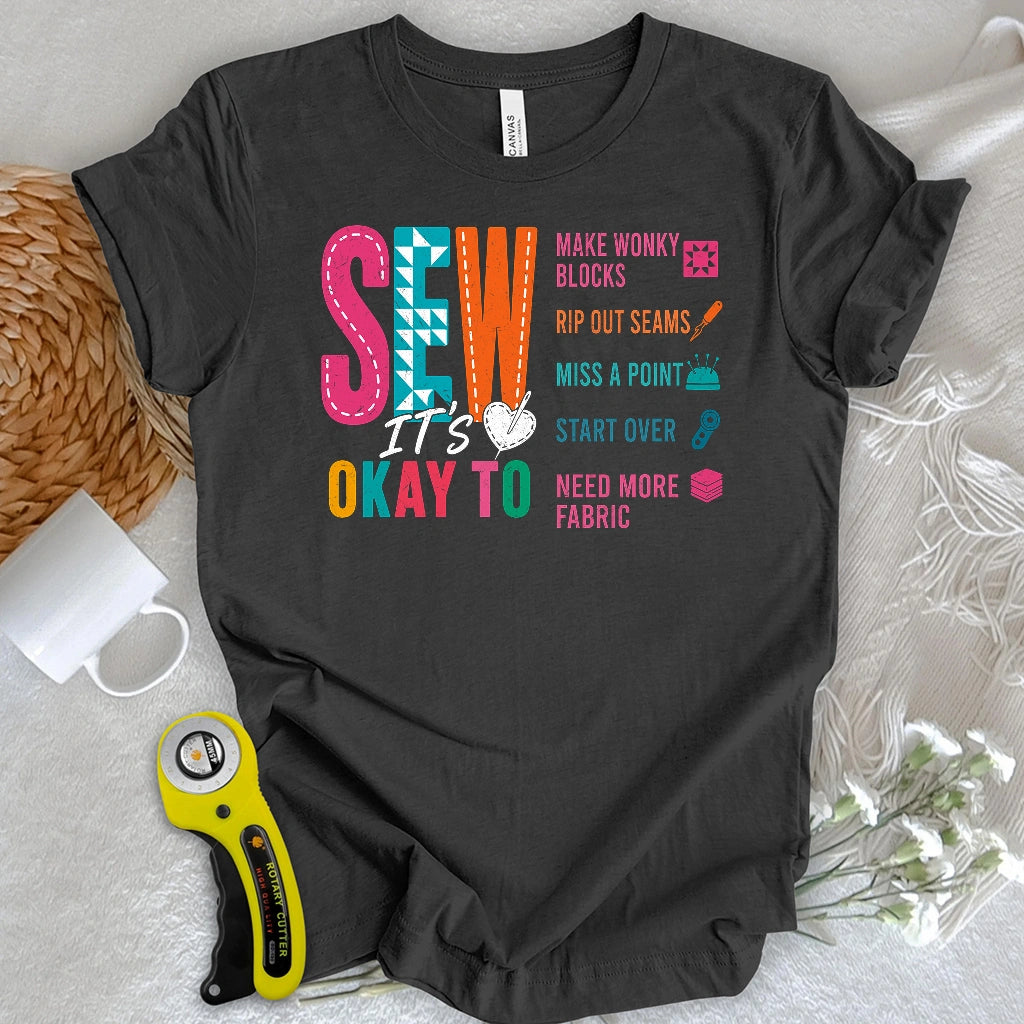 Sew It’s Okay T-shirt