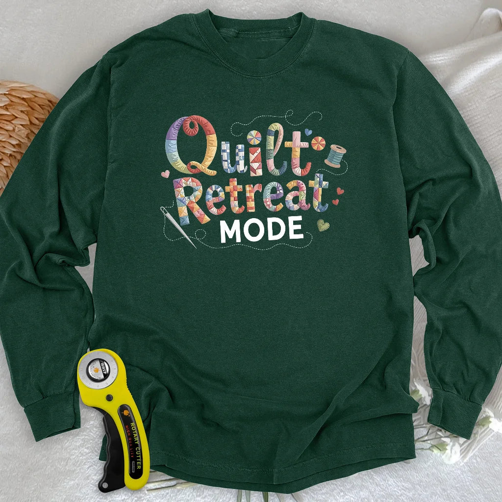 Quilt Retreat Mode Long Sleeve T-shirt