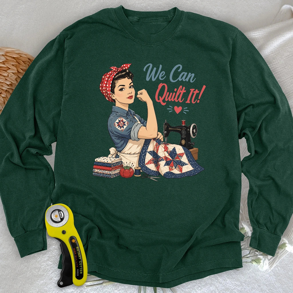 We Can Quilt It Long Sleeve T-shirt
