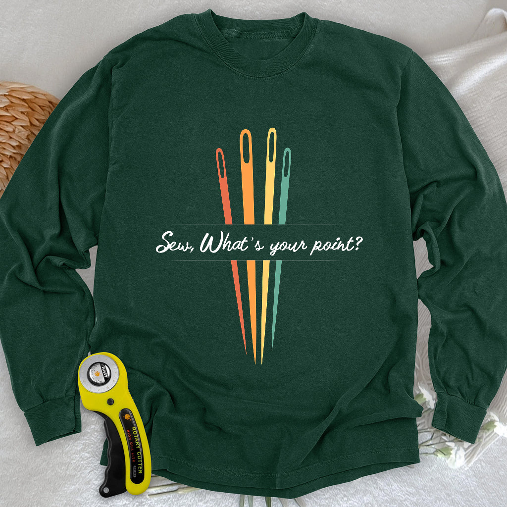 What's your point Long Sleeve T-shirt