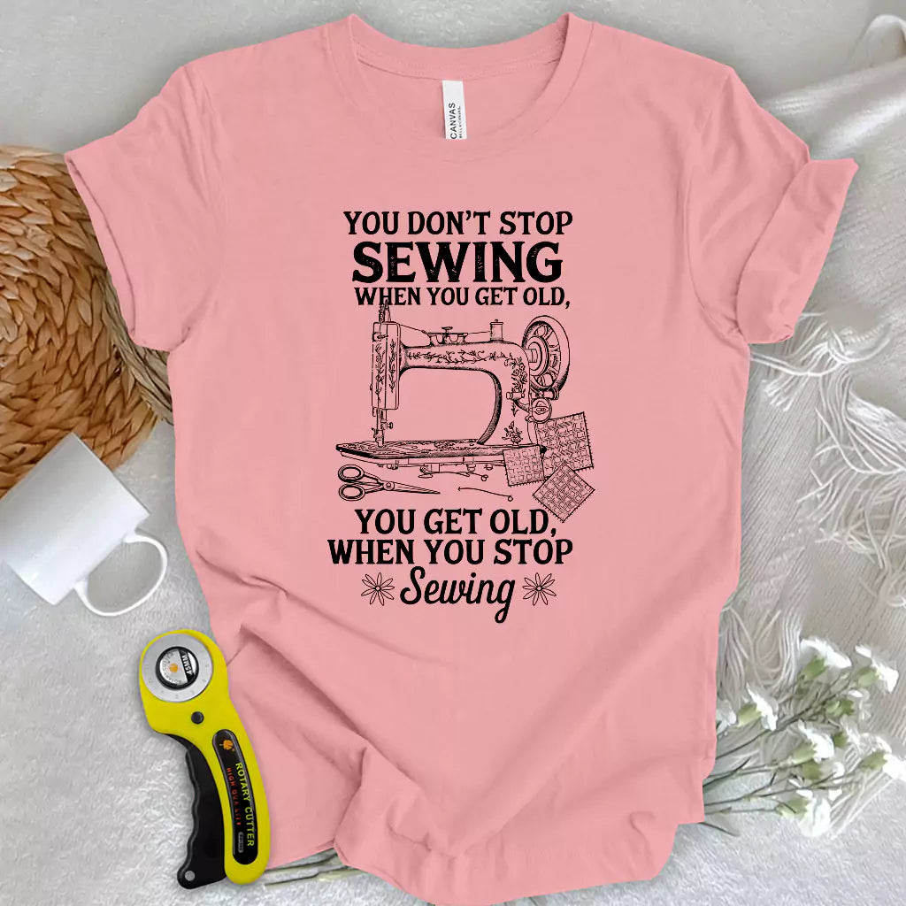 Get Old When Sewing T-shirt