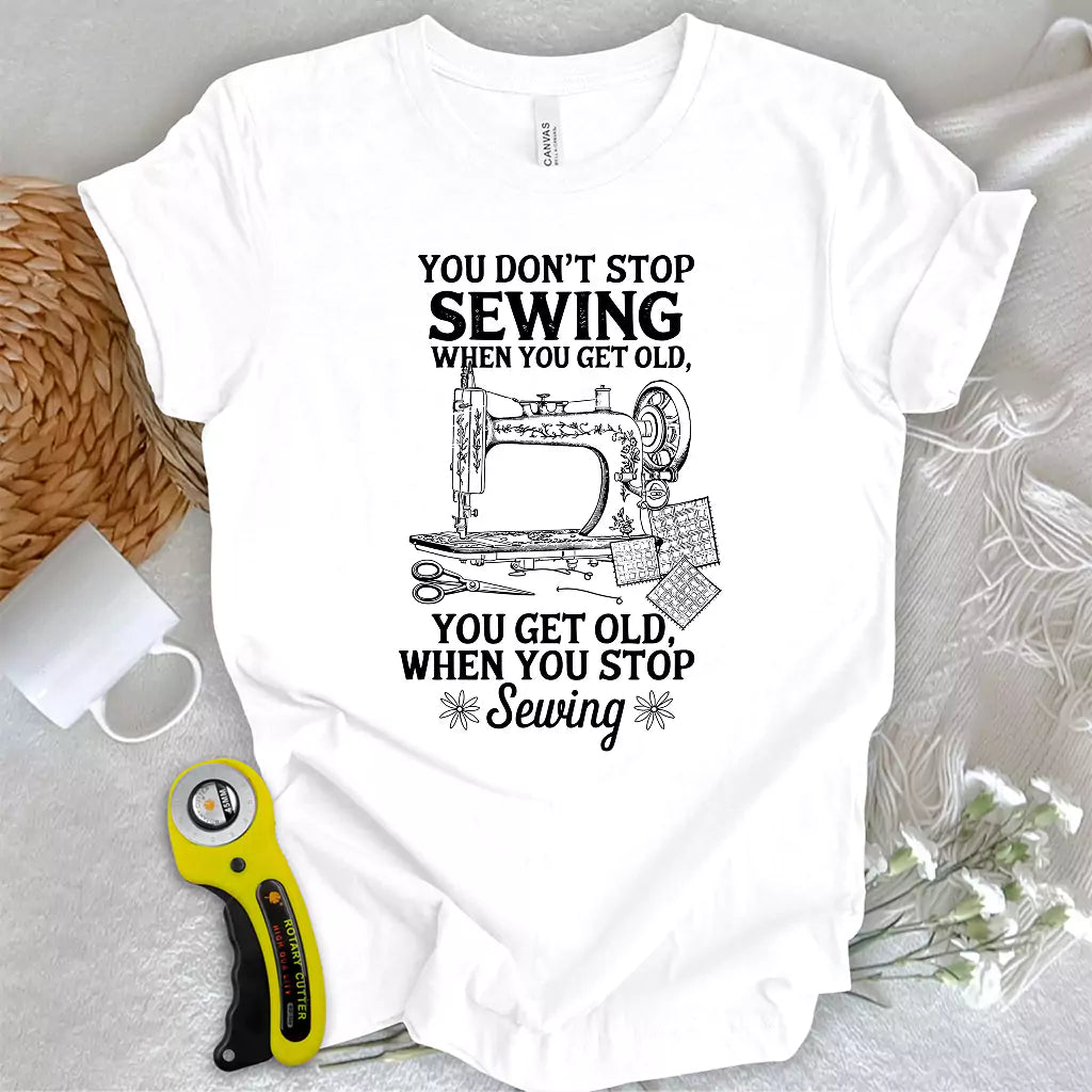 Get Old When Sewing T-shirt