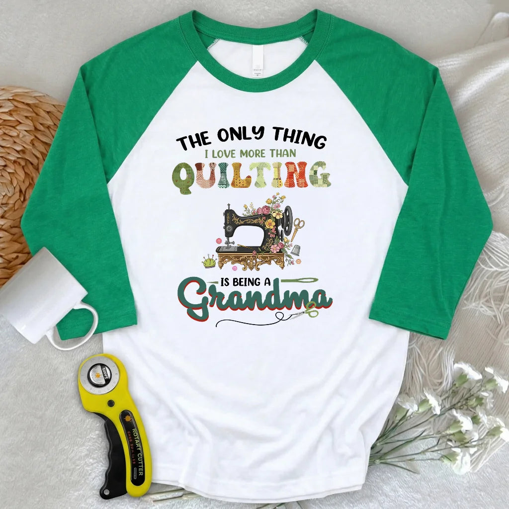 Quilting Comes Second 3/4 Sleeve T-shirt
