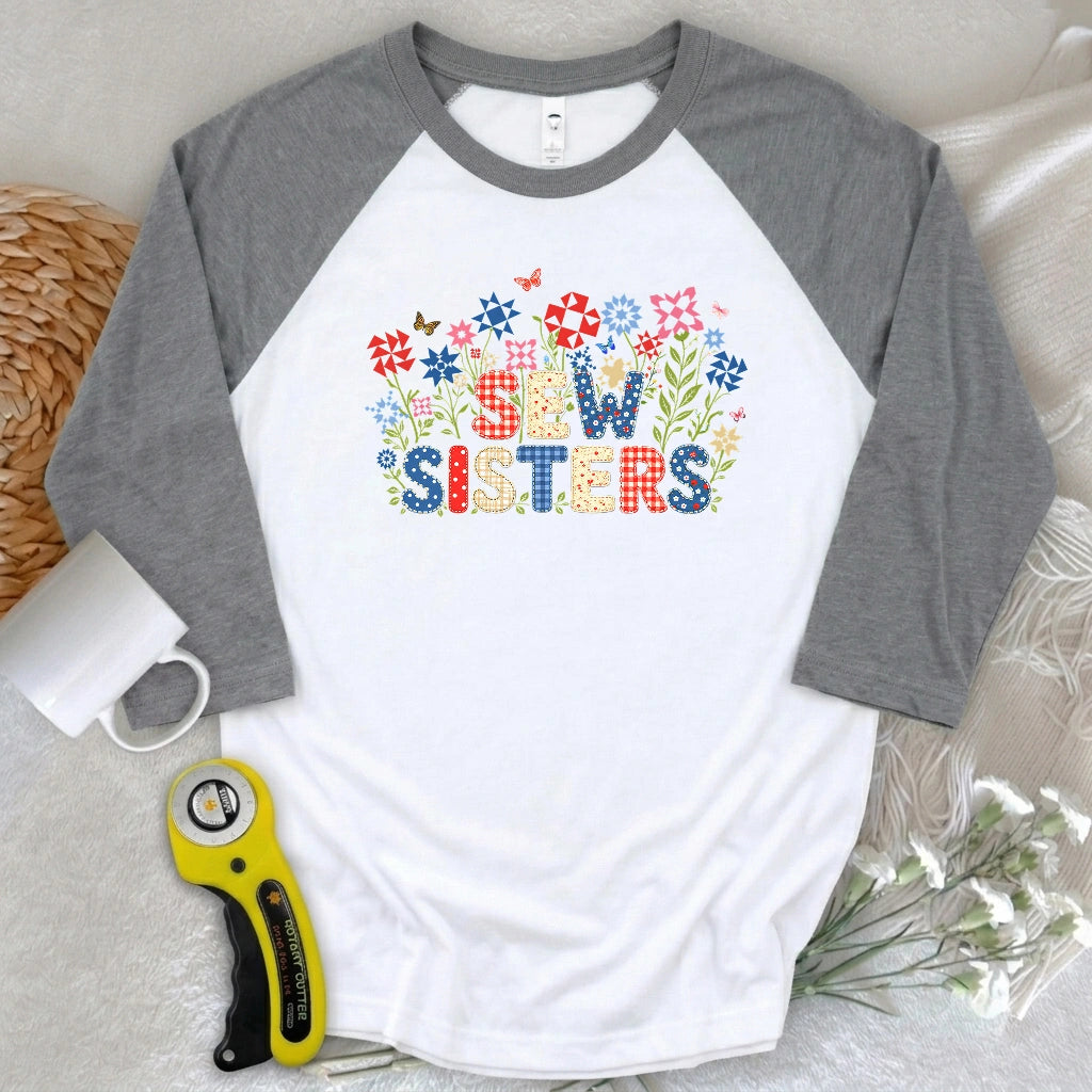 Appliqué Sew Sisters 3/4 Sleeve T-shirt