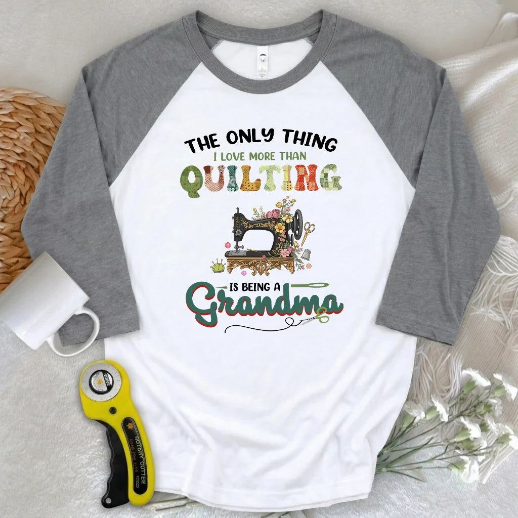 Quilting Comes Second 3/4 Sleeve T-shirt