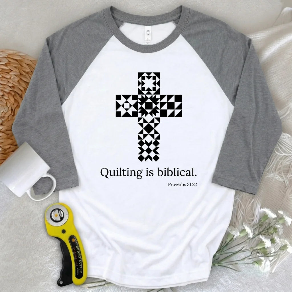 Quilting is biblical 3/4 Sleeve T-shirt