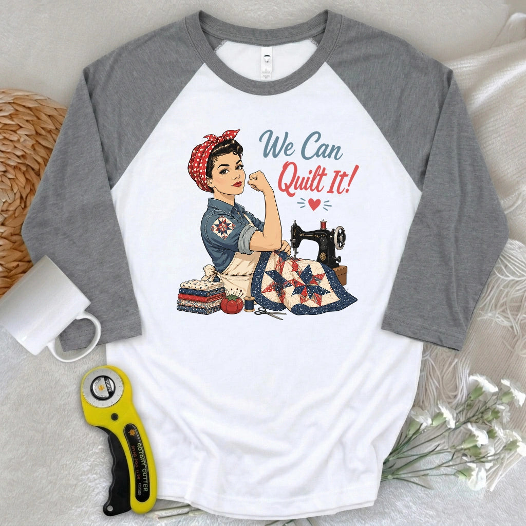 We Can Quilt It 3/4 Sleeve T-shirt