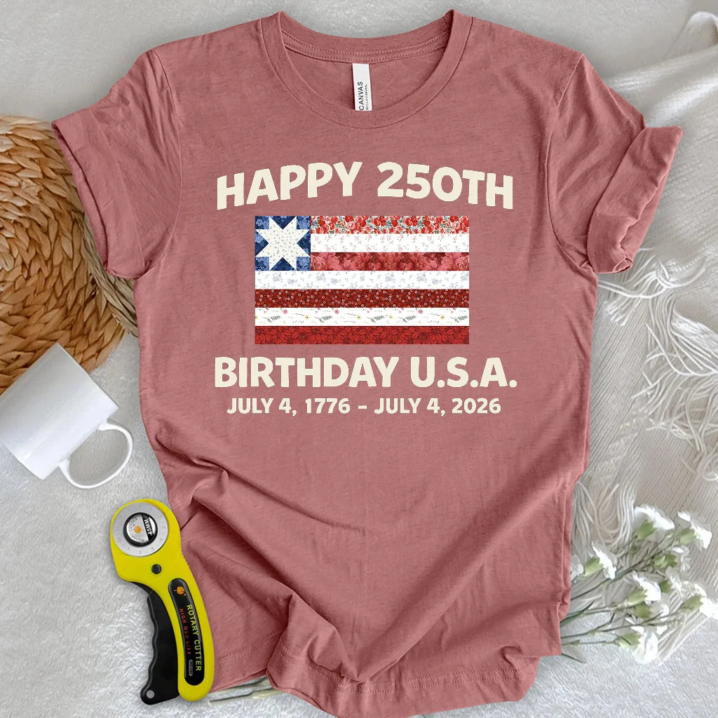 250 Years Pieced with Pride T-Shirt
