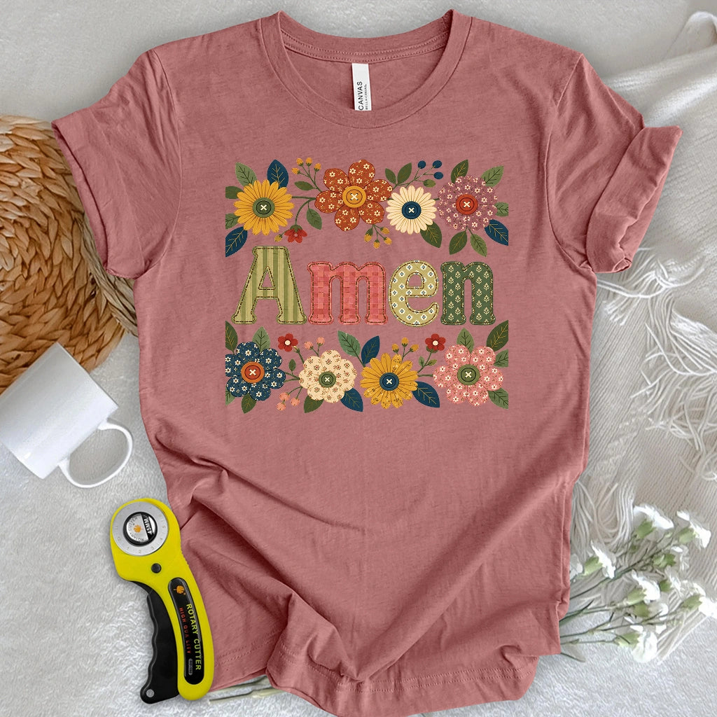 Amen In Bloom T-shirt