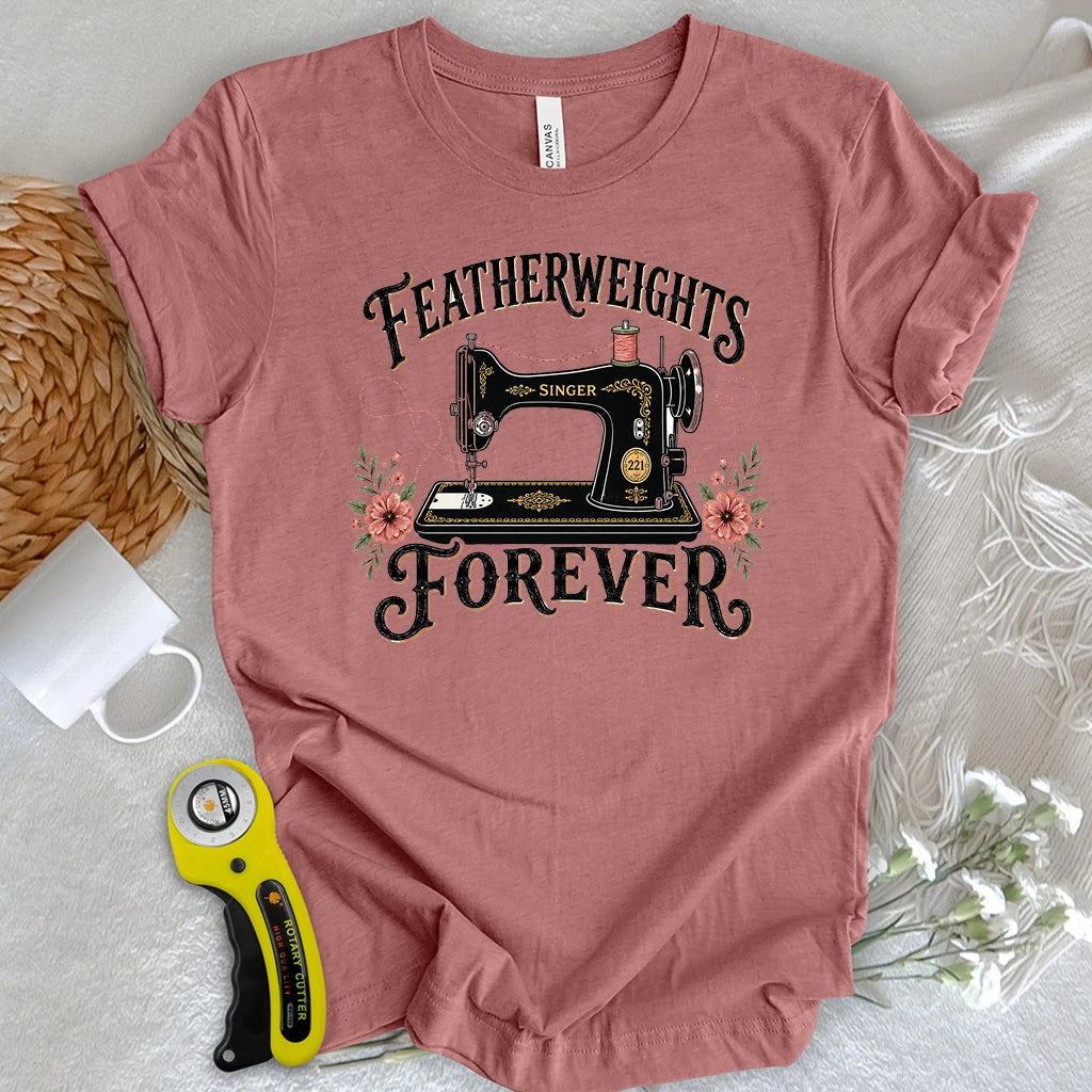 Featherweights Forever T-shirt