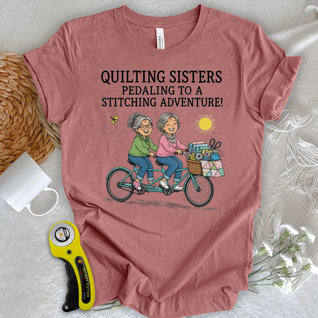 Pedaling To Fabric Heaven T-shirt