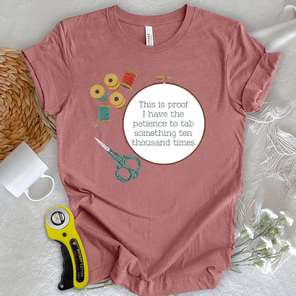 T-shirt « Preuve de patience »