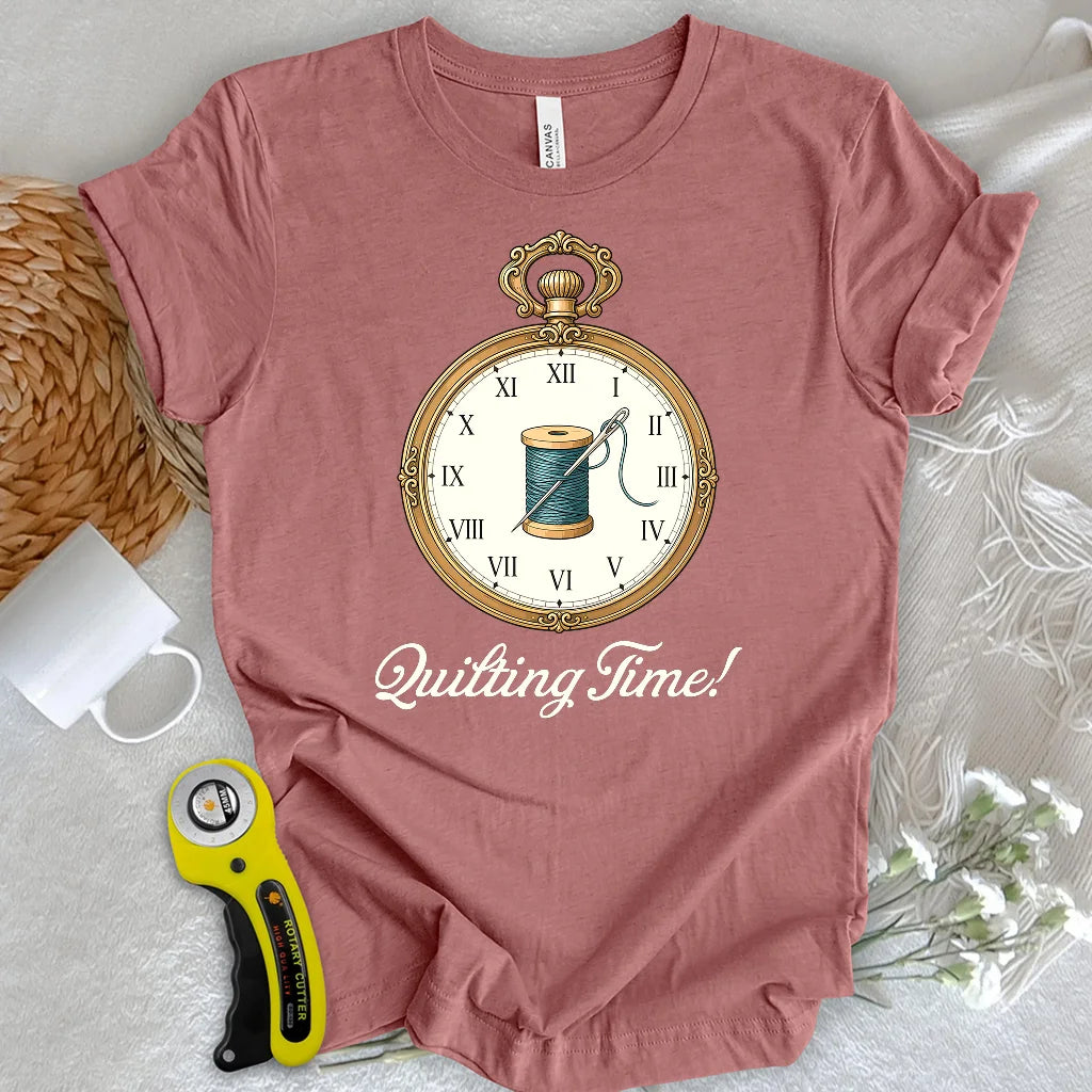 Quilting time T-Shirt