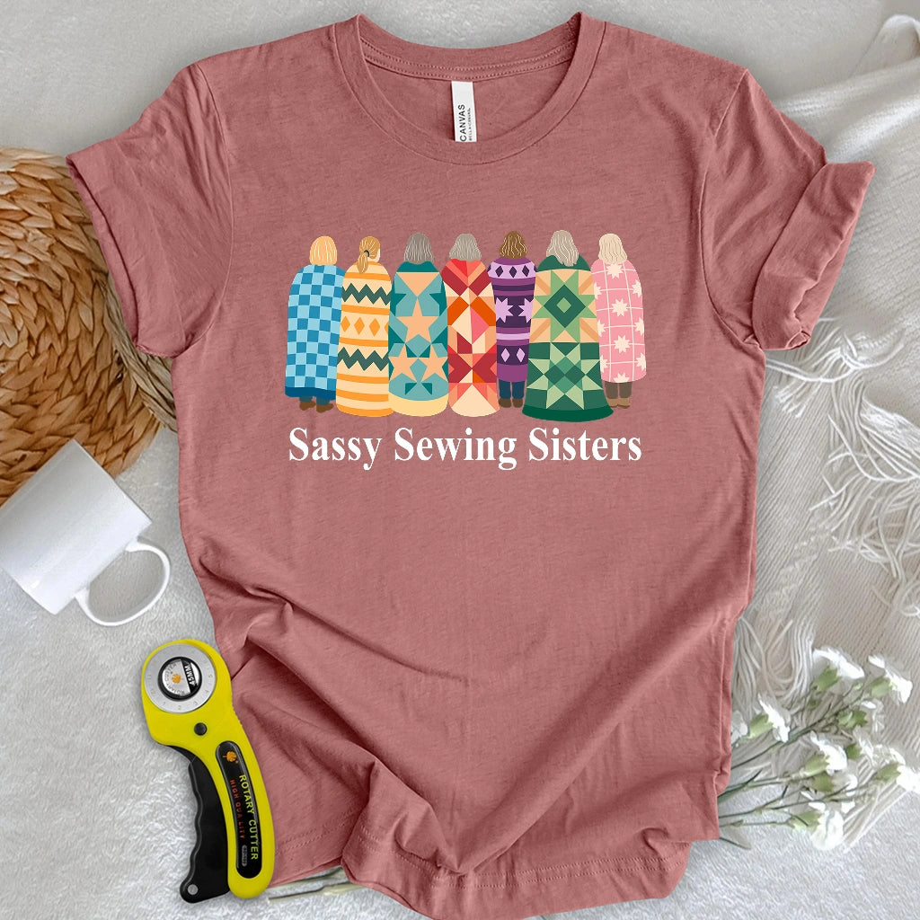 Sassy Sewing Sisters T-shirt