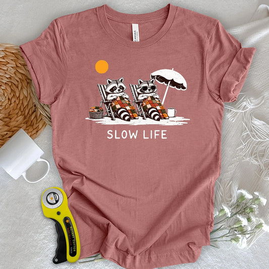Slow Life T-shirt