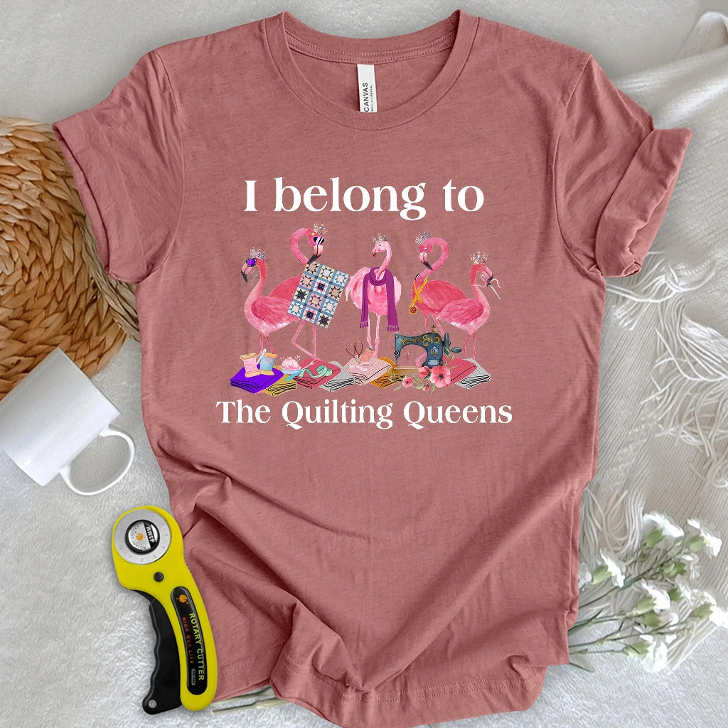 The Quilting Queens T-shirt