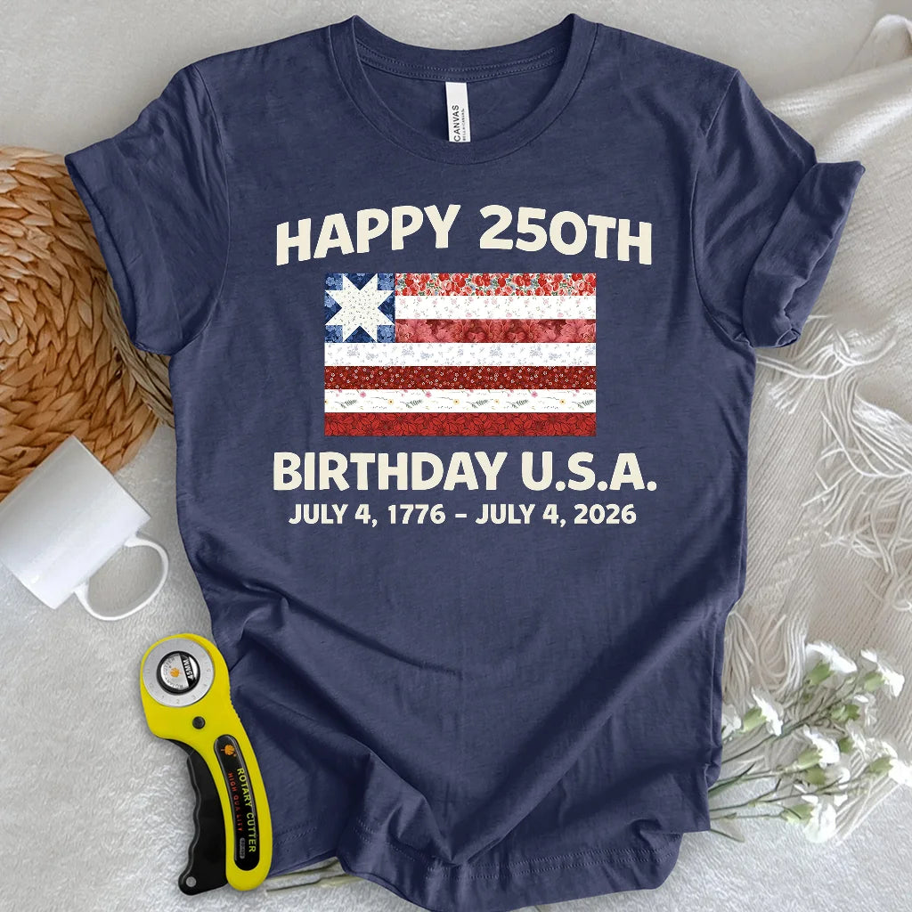 250 Years Pieced with Pride T-Shirt