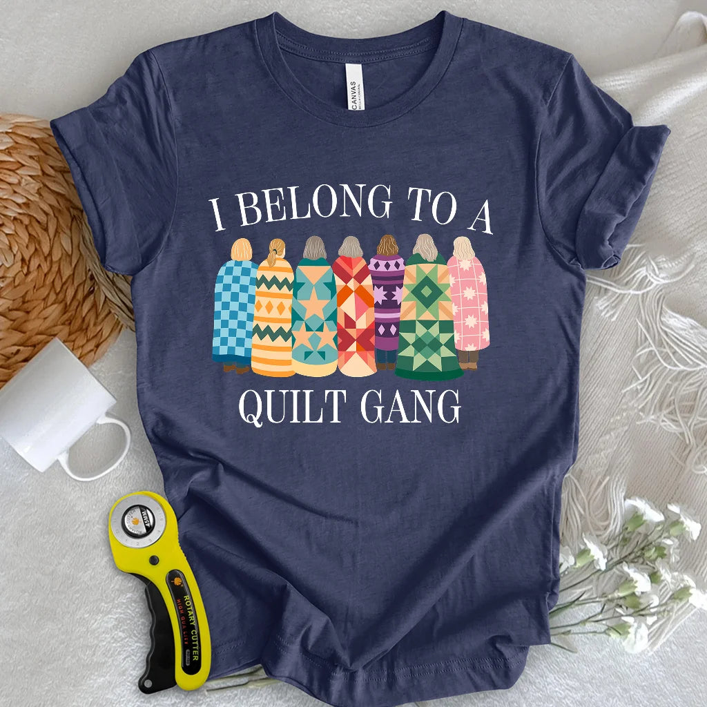 Belong to Quilt Gang T-shirt