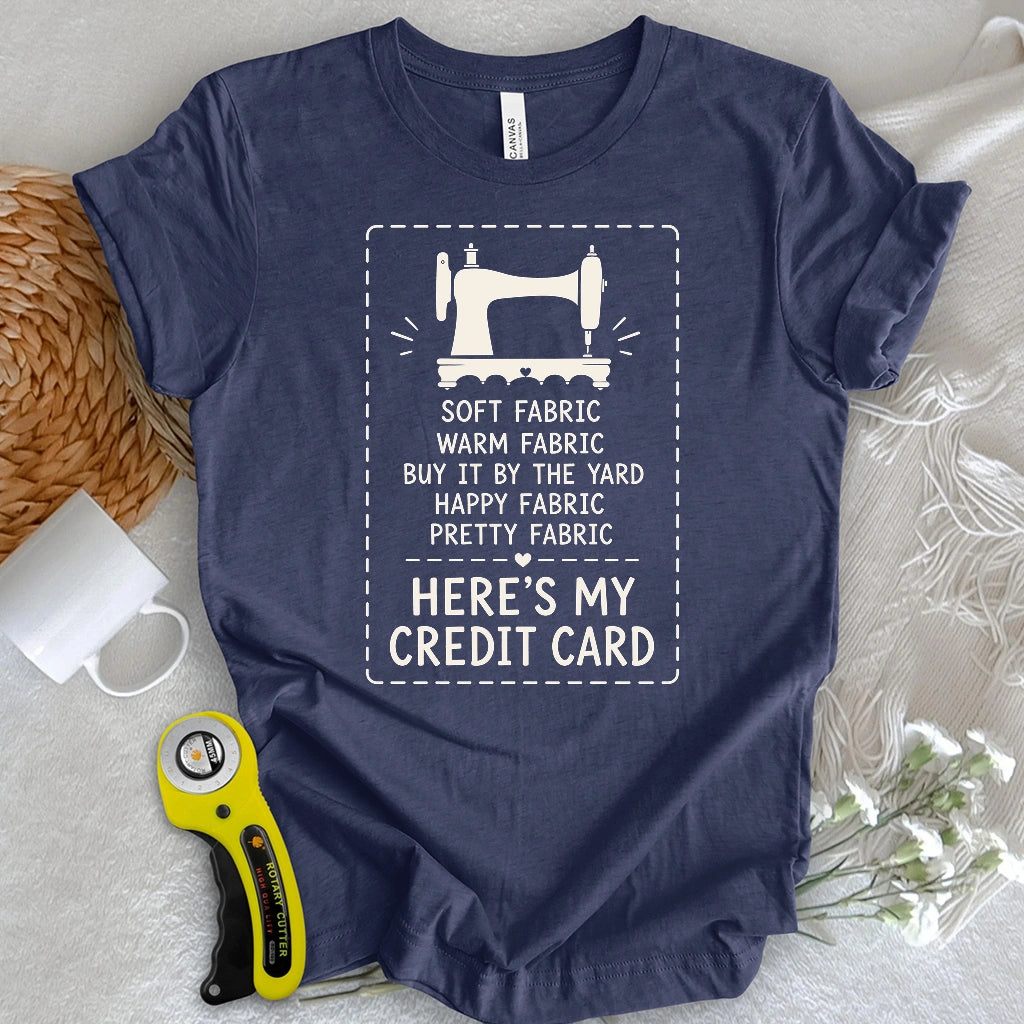Fabric Lover’s Credit Card T-shirt