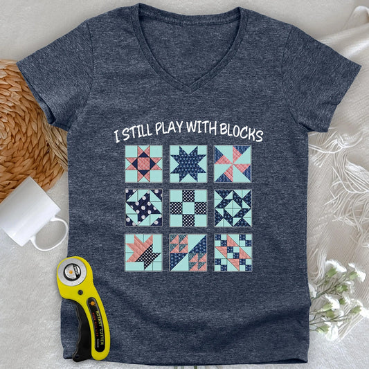 I Still Play With Block V-neck