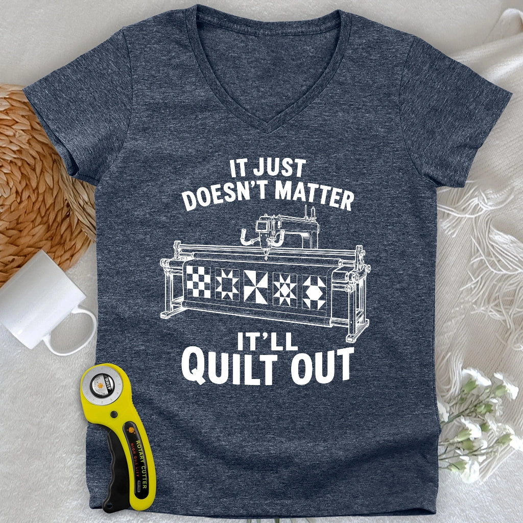 It'll Quilt Out Lady V-neck