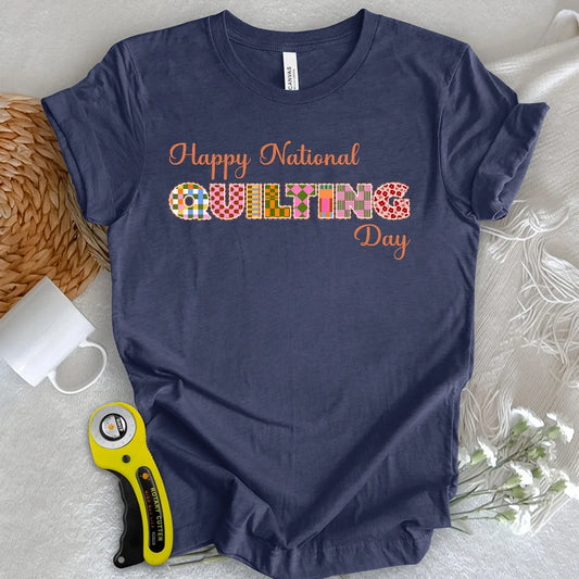 National Quilting Day T-Shirt