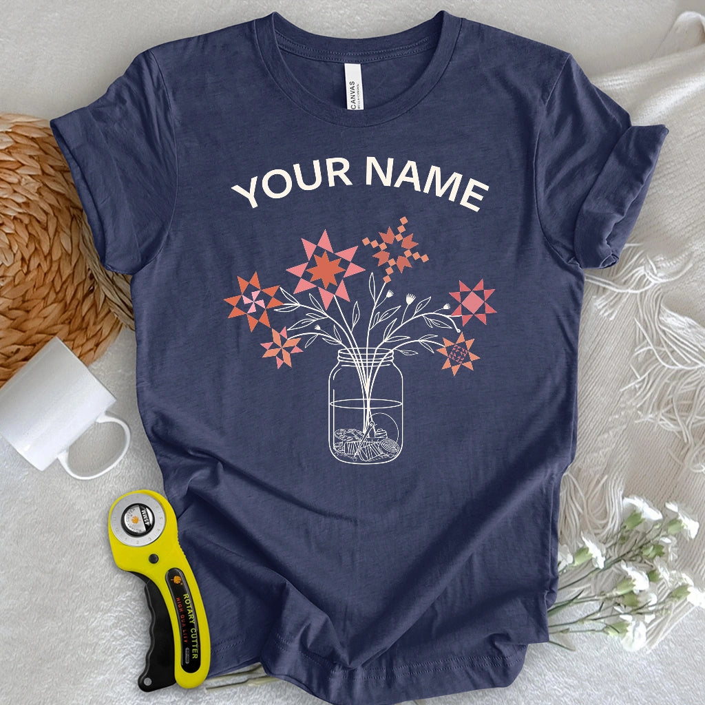 "Custom Name" Patchwork Posy Jar T-shirt