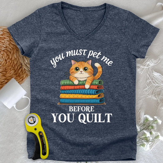 Pet Me First, Quilt Later Lady V-neck