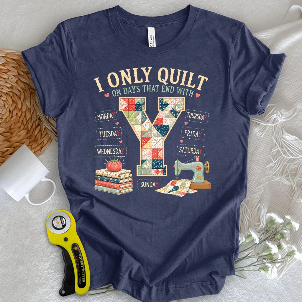 Quilt All Week T-shirt