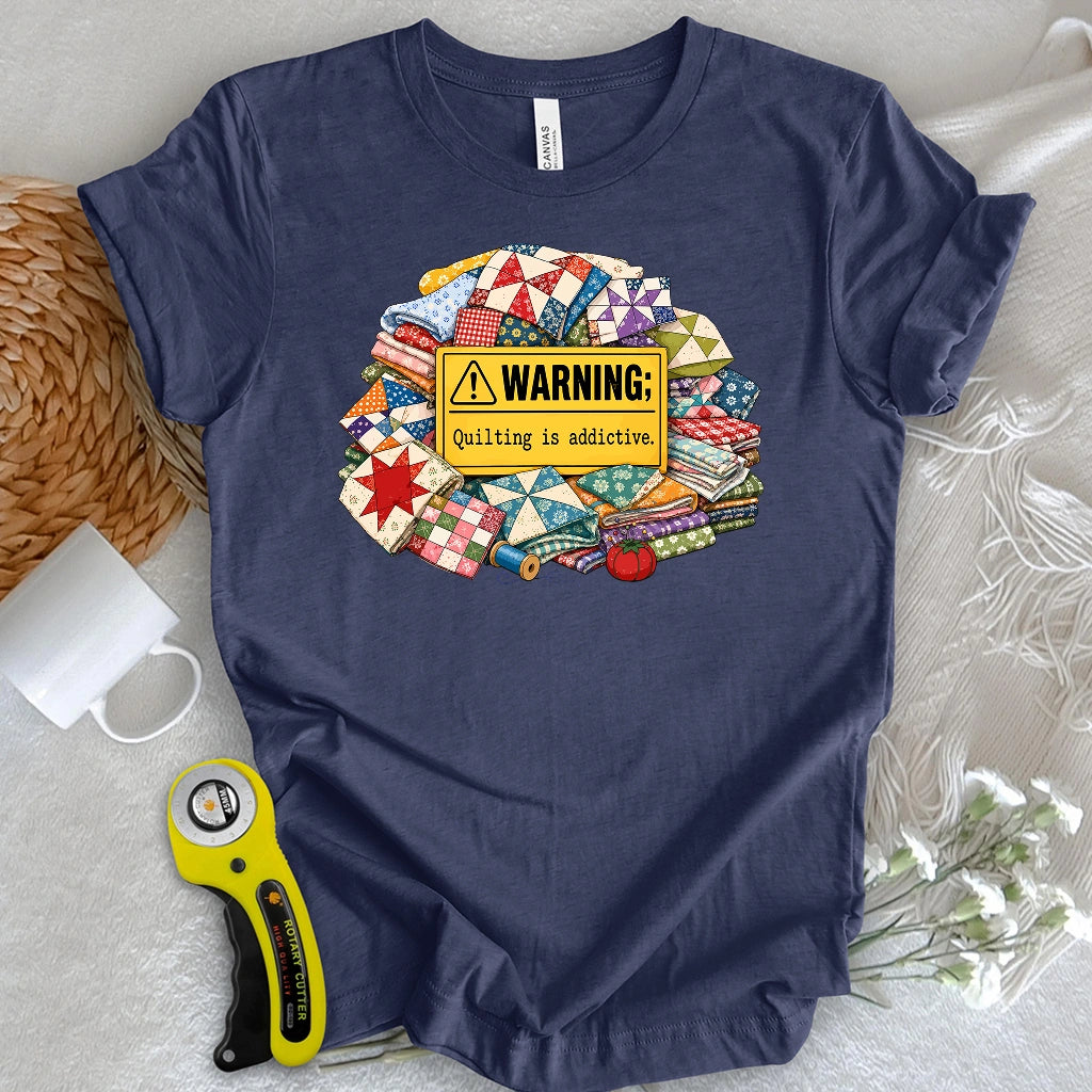 Quilt Warning T-shirt