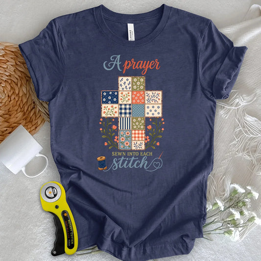 Quilter’s Prayer T-Shirt