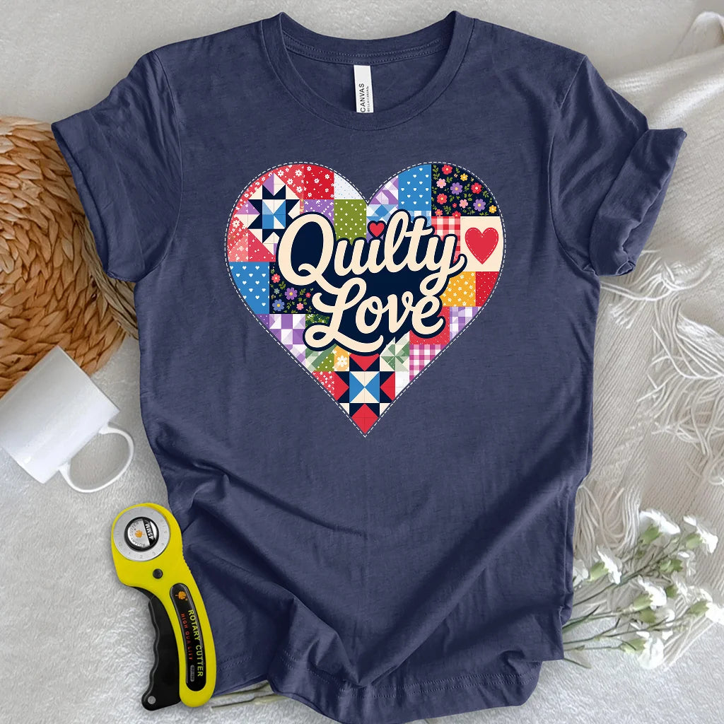 Quilty Love T-shirt