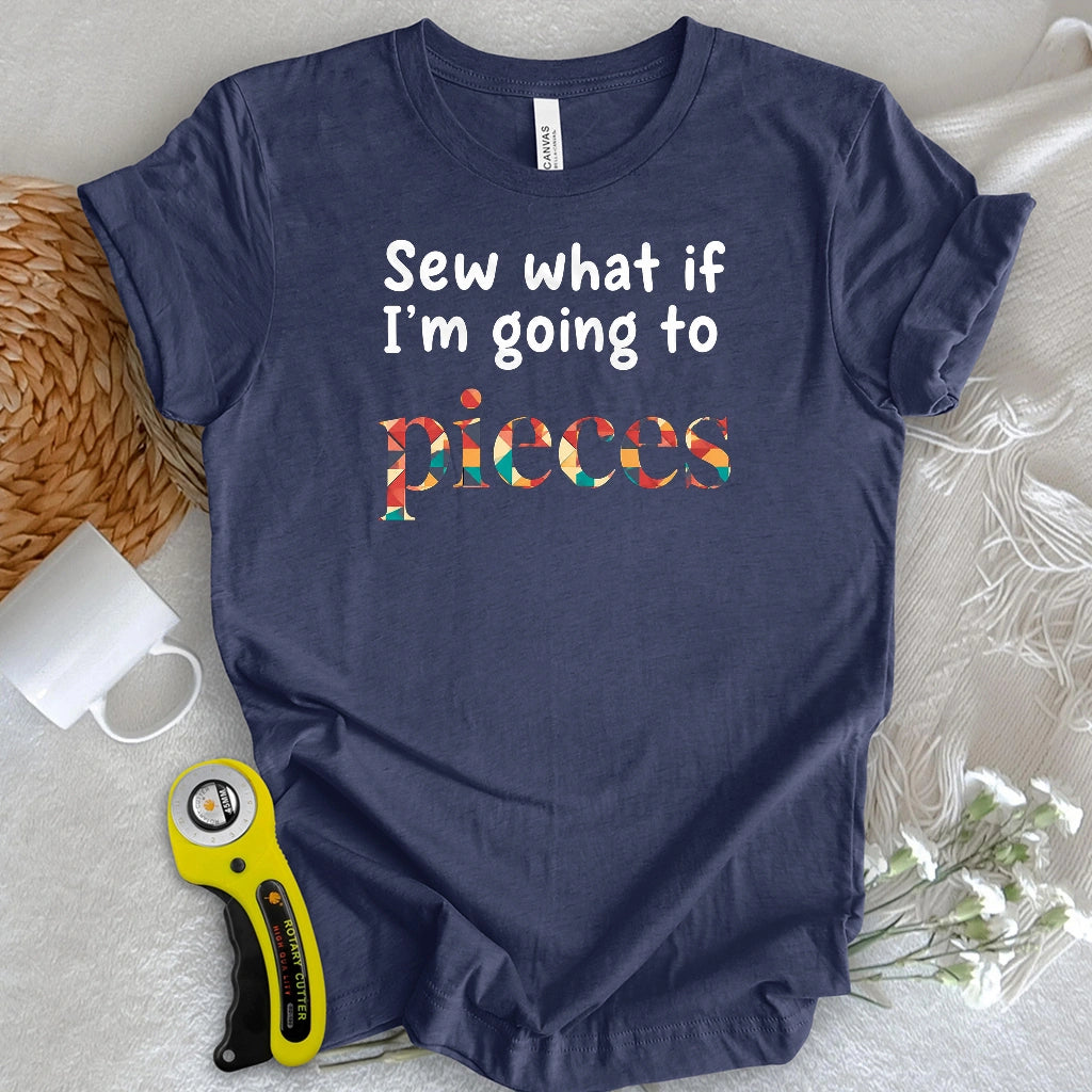 Sew What Pieces T-shirt