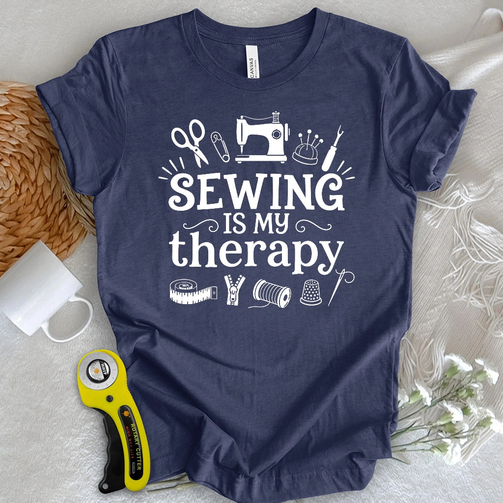 Sewing Is My Therapy T-shirt