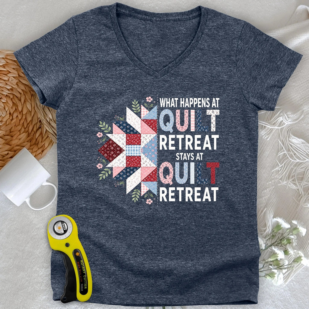 What Happens At Quilt Retreat Lady V-neck